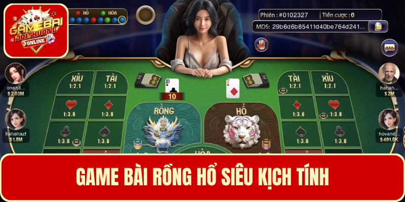 Game bài Rồng Hổ siêu kịch tính