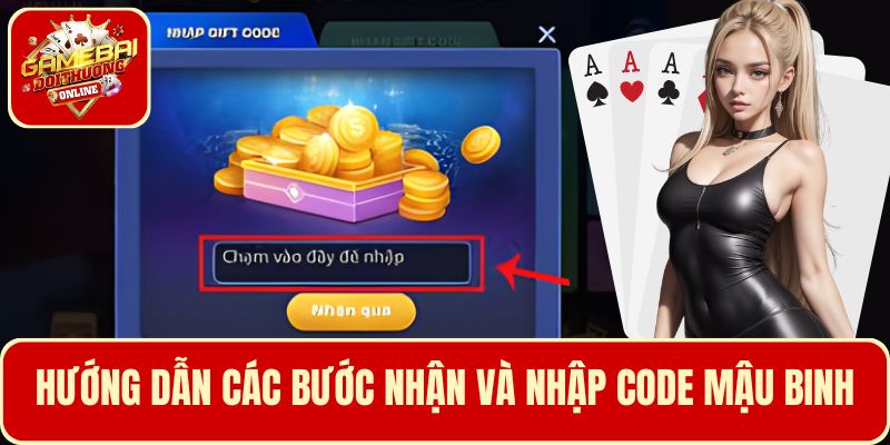 Hướng dẫn các bước nhận và nhập code game mậu binh
